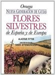 flores Silvestres de España y Europa. A. Fitter, ed Omega